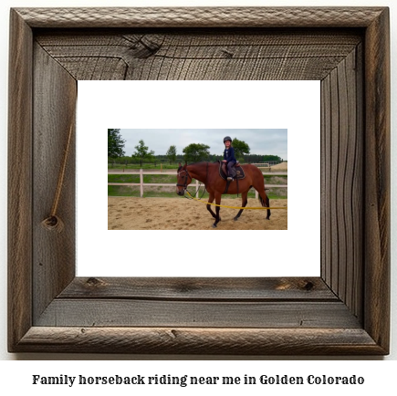 family horseback riding near me in Golden, Colorado